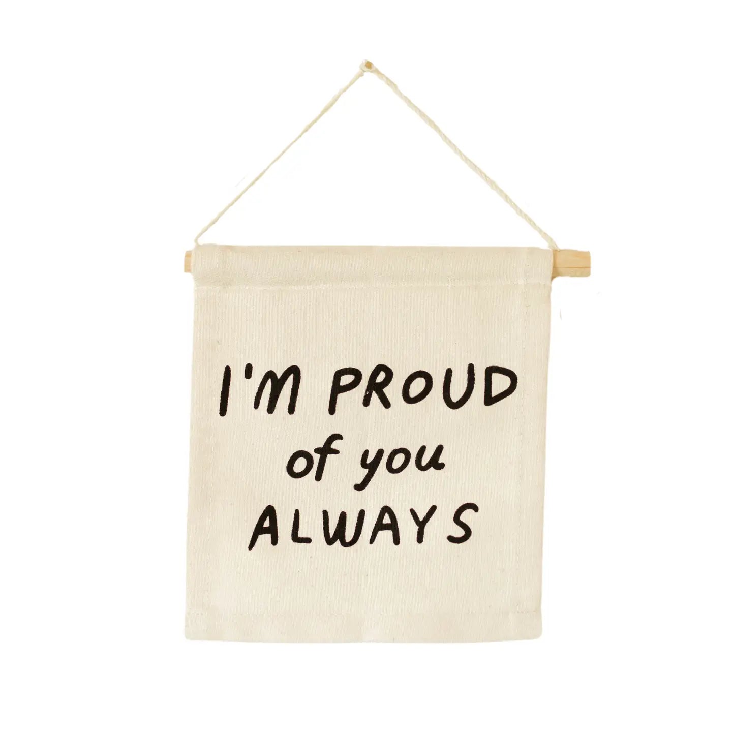 Imani Collective - I'm Proud Of You Always Hang Sign
